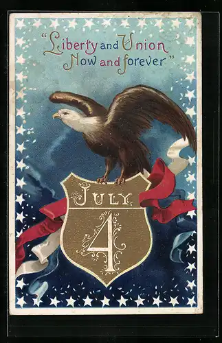 Präge-AK Adler auf Wappen, 4th of July, amerikanischer Unabhängigkeitstag