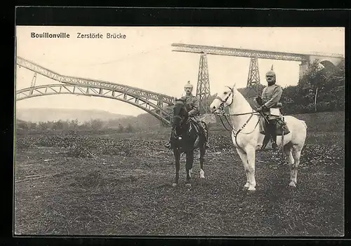 AK Bouillonville, Zerstörte Brücke mit zwei Soldaten auf Pferden