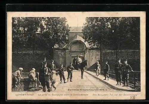 AK Longwy-Haut, La porte de Bourgogne avant le bombardement