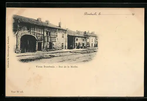 AK Dombasle, Vieux Dombasle, Rue de la Mothe, Strassenpartie
