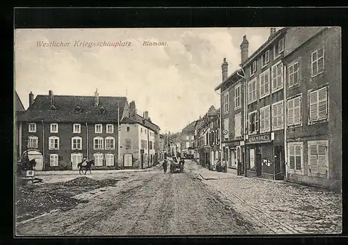 AK Blamont, Westlicher Kriegsschauplatz, Strassenpartie mit Gebäudeansicht