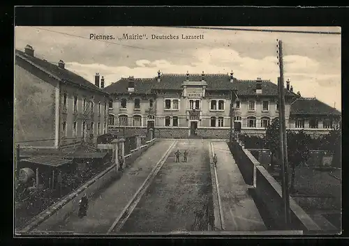 AK Piennes, Mairie, Deutsches Lazarett