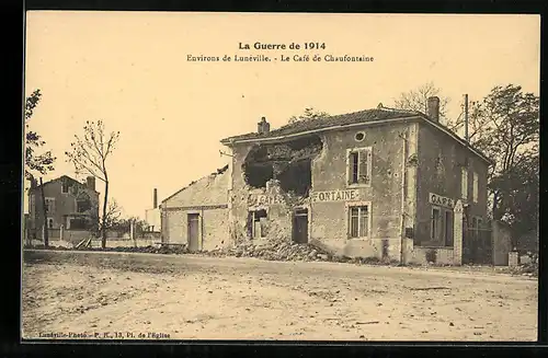 AK Lunéville, Le Café de Chaufontaine, La Guerre de 1914