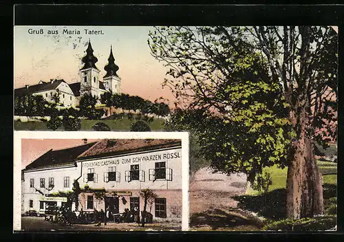 AK Maria Taferl, Gasthaus zum schwarzen Rössl, Wallfahrtskirche