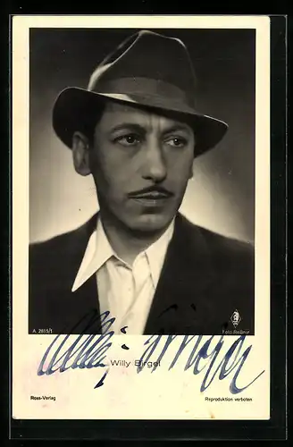AK Schauspieler Willy Birgel mit Hut, mit original Autograph