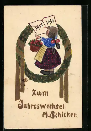 Künstler-AK Handgemalt: Mädchen mit Blumen in geschmücktem Kranz, Neujahrsgruss 1918 /19, M. Schicker