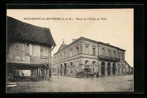AK Miramont-de-Guyenne, Place de l`Hotel de Ville