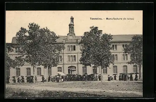 AK Tonneins, Manufacture de tabac, Tabakfabrik