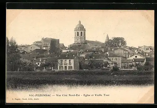 AK Vic-Fezensac, Vue Côté Nord-Est, Eglise et Vieille Tour