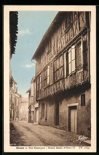 AK Eauze, Rue Bistouquet, Maison datant d`Henri IV