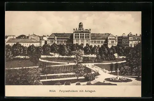 AK Riga, Polytechnikum mit Anlagen