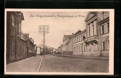 AK Mitau, Kriegslazarett und Postgebäude, Strassenpartie