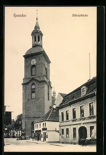 AK Berlin-Spandau, Nikolaikirche und Königliches Amtsgericht