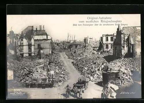 AK Longwy, Blick vom Festungstor über die zerschossene Stadt, Westlicher Kriegsschauplatz