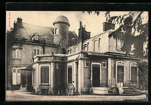 AK Lunéville, Le Petit Chateau