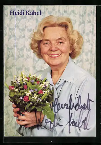 AK Schauspielerin Heidi Kabel mit Blumenstrauss, original Autograph