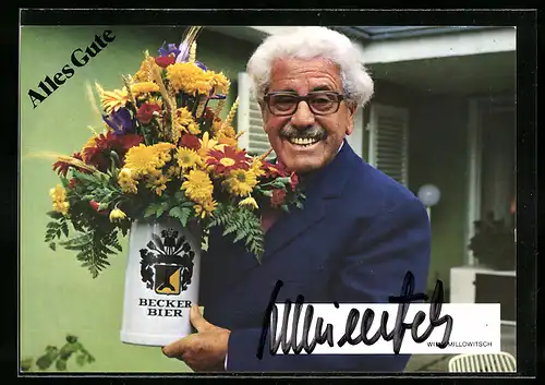 AK Schauspieler Willy Millowitsch mit Blumen im Krug, mit original Autograph