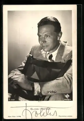 AK Schauspieler Gustav Fröhlich im Anzug auf Stuhl posierend, Original Autograph