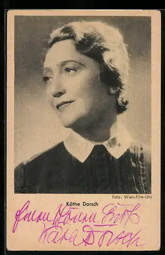 AK Schauspielerin Käthe Dorsch im Profil, Original Autograph