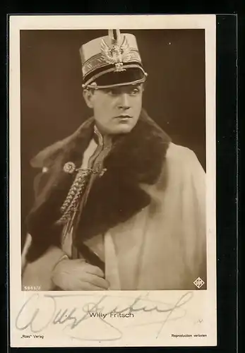 AK Schauspieler Willy Fritsch in einer Filmuniform, Original Autograph