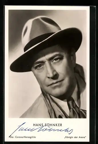 AK Schauspieler Hans Söhnker mit Hut, Original Autograph