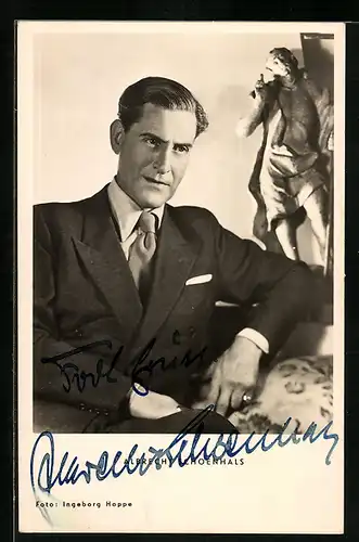 AK Schauspieler Albrecht Schoenhals im Anzug mit Krawatte, Original Autograph