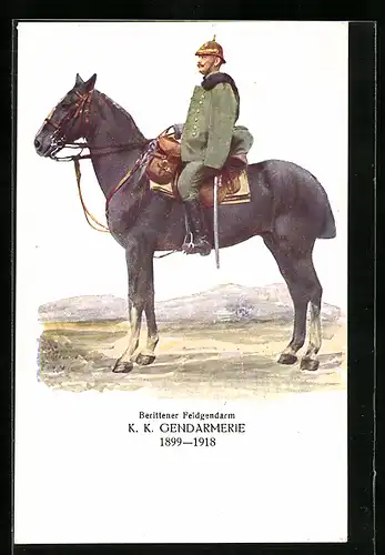 AK 75 Jahre Österr. Gendarmerie 1849 - 1924, Berittener Feldgendarm, K. K. Gendarmerie 1899-1918