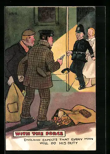 Künstler-AK With the Force, England expects that every man will do his duty, Polizei