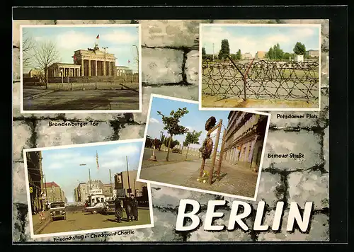 AK Berlin, Sektorengrenze an der Bernauer Strasse, am Brandenburger Tor u. am Potsdamer Platz