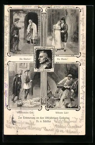 AK Die Räuber!, Die Glocke!, Wallensteins Tod!, Friedrich von Schiller`s 100 jähriger Todestag