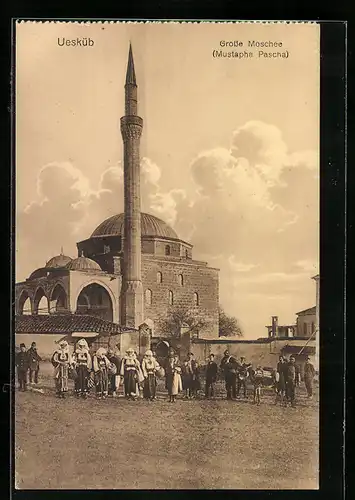 AK Skopje / Ueskueb, Grosse Moschee Mustapha Pascha