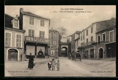 AK Puy-L`Évêque, Grand`Rue et Place