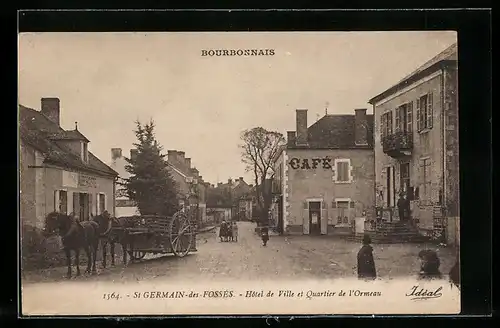 AK St-Germain-des-Fossés, Hôtel de Ville et Quartier de l`Ormeau