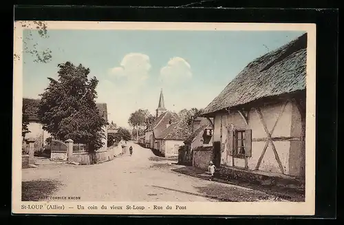 AK St-Loup, Au coin du vieux St-Loup, Rue du Pont