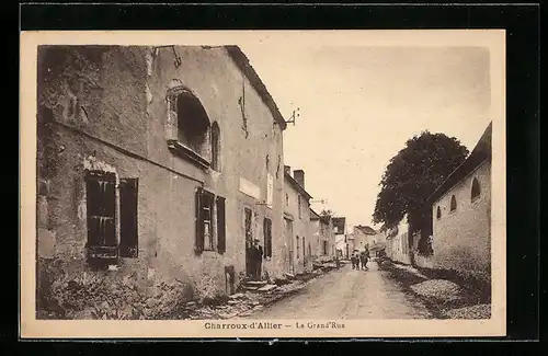 AK Charroux-d`Allier, La Grand`Rue, Strassenpartie