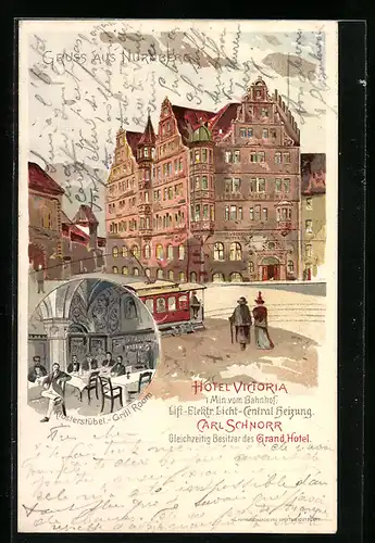 Lithographie Nürnberg, Hotel Victoria Carl Schnorr mit Strassenbahn und Klosterstübel-Grill Room