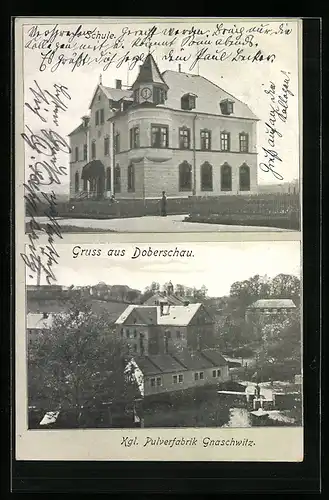 AK Doberschau, Kgl. Pulverfabrik Gnaschwitz, Schule