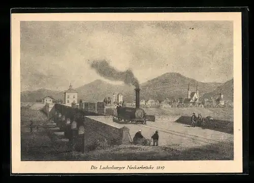 Künstler-AK Ladenburg, Festpostkarte zum 1850 jährigen Stadtjubiläum 28.05.-12.06.1949, Neckarbrücke mit Lokomotive 1849