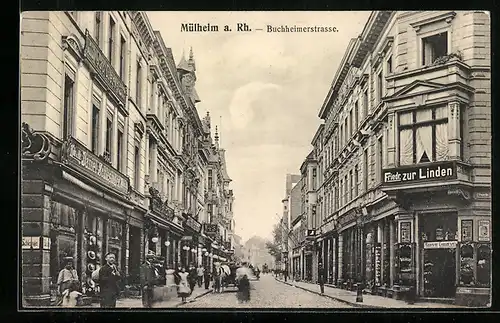 AK Mülheim a. Rh., Buchheimerstrasse mit Geschäften Friedr. zur Linden und Daniel Schlesinger