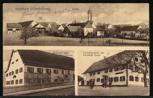 AK Steinbach /Oberbayern, Gasthof von Friedrich Drexl, Krämerei von Max Scherer