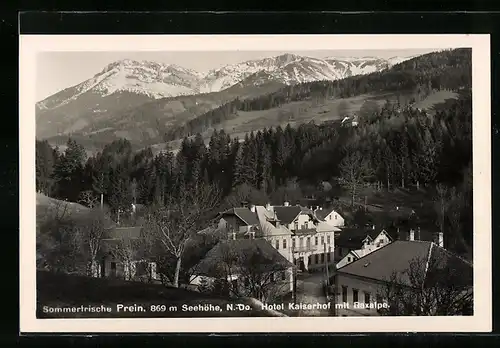 AK Prein, Hotel Kaiserhof mit Raxalpe