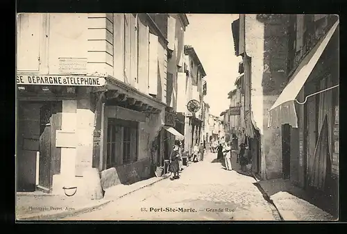 AK Port-Ste-Marie, Grande Rue