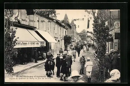AK St-Barthélemy-d`Agenais, Aspect du Quartier du Barry le jour de la Fête