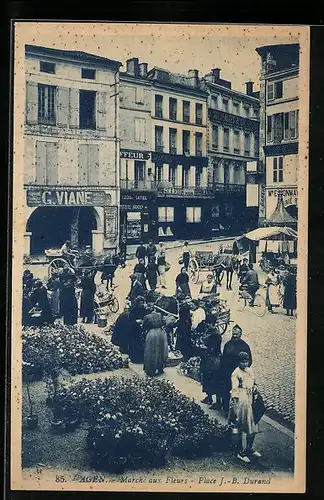 AK Agen, Marché aux Fleurs, Place J.-B. Durand