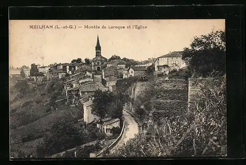 AK Meilhan, Montee de Laroque et l`Eglise