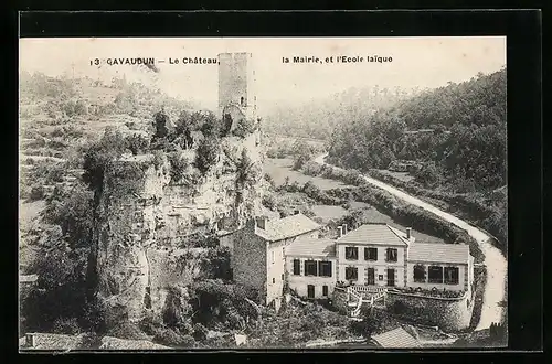 AK Gavaudun, Le Chateau, La Mairie et l`Ecole laique