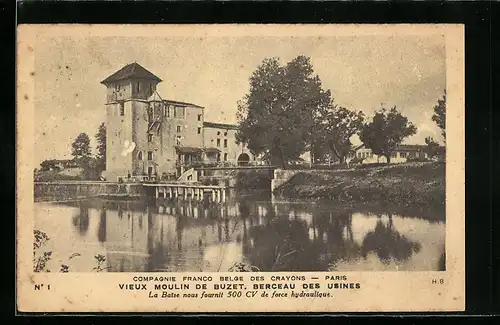 AK Buzet, Vieux Moulin de Buzet, Berceau des Usines