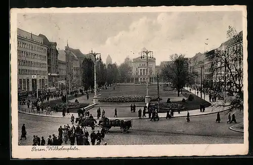 AK Posen / Poznan, Strassenbahn am Wilhelmsplatz