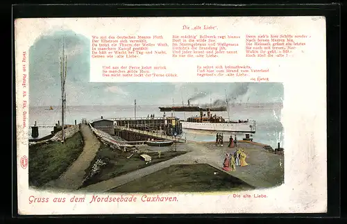 AK Cuxhaven, Die alte Liebe, Blick auf Dampfer, Gedicht von Hartung