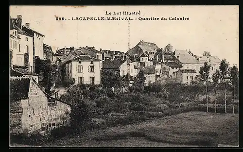AK Lacapelle-Marival, Quartier du Calvaire
